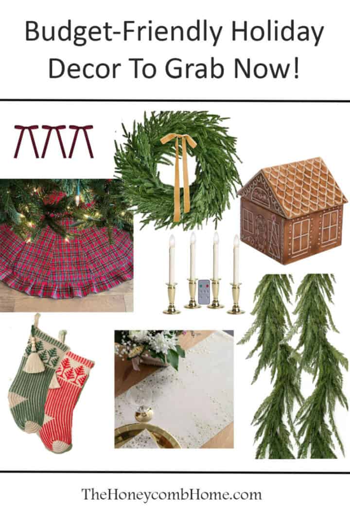 Budget Friendly holiday decor to grab now before it sells out
