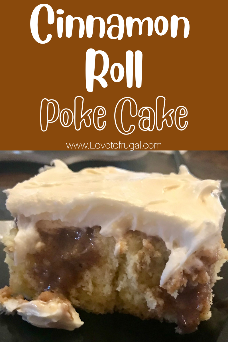 Cinnamon Roll Poke Cake